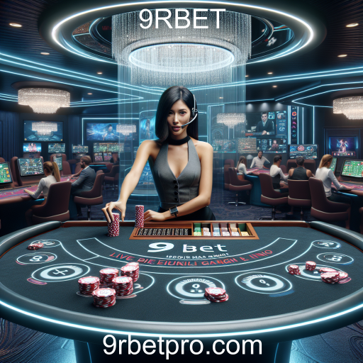 A Experiência do Cassino Ao Vivo na 9RBET